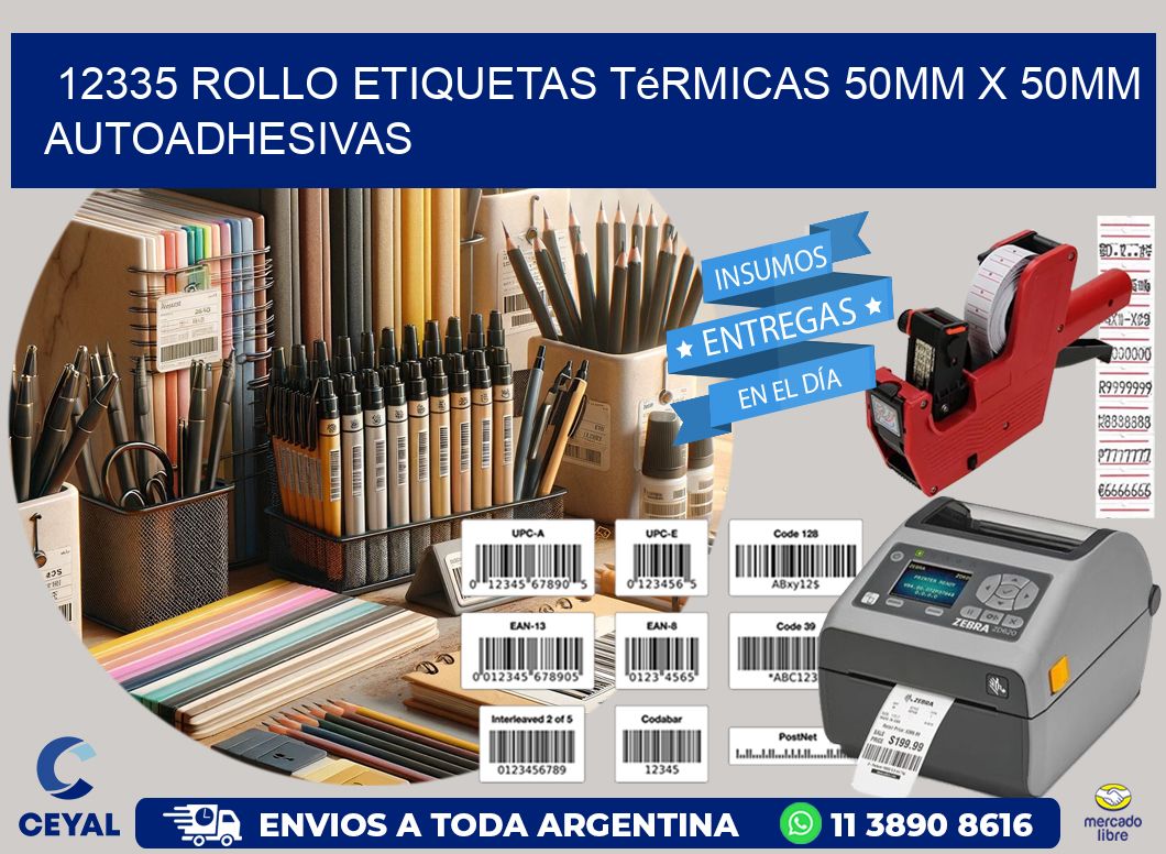 12335 Rollo Etiquetas Térmicas 50mm X 50mm Autoadhesivas