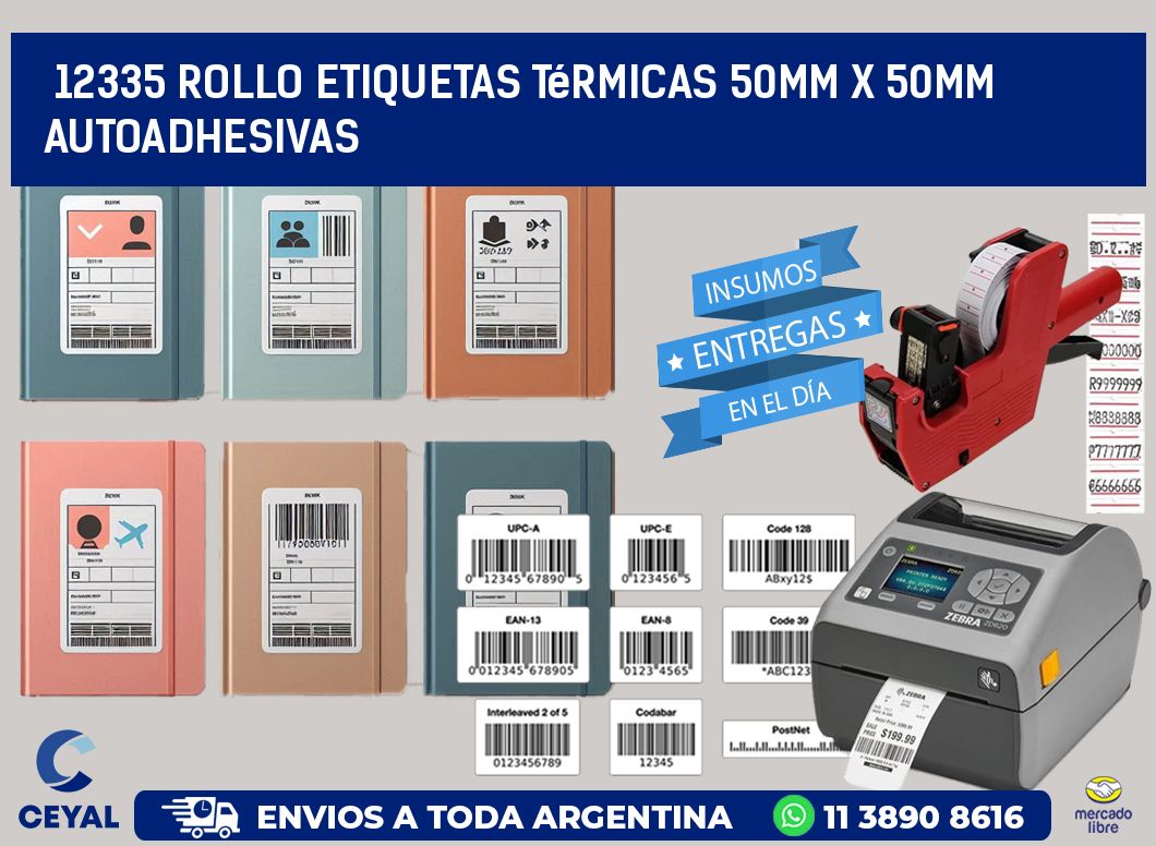 12335 Rollo Etiquetas Térmicas 50mm X 50mm Autoadhesivas