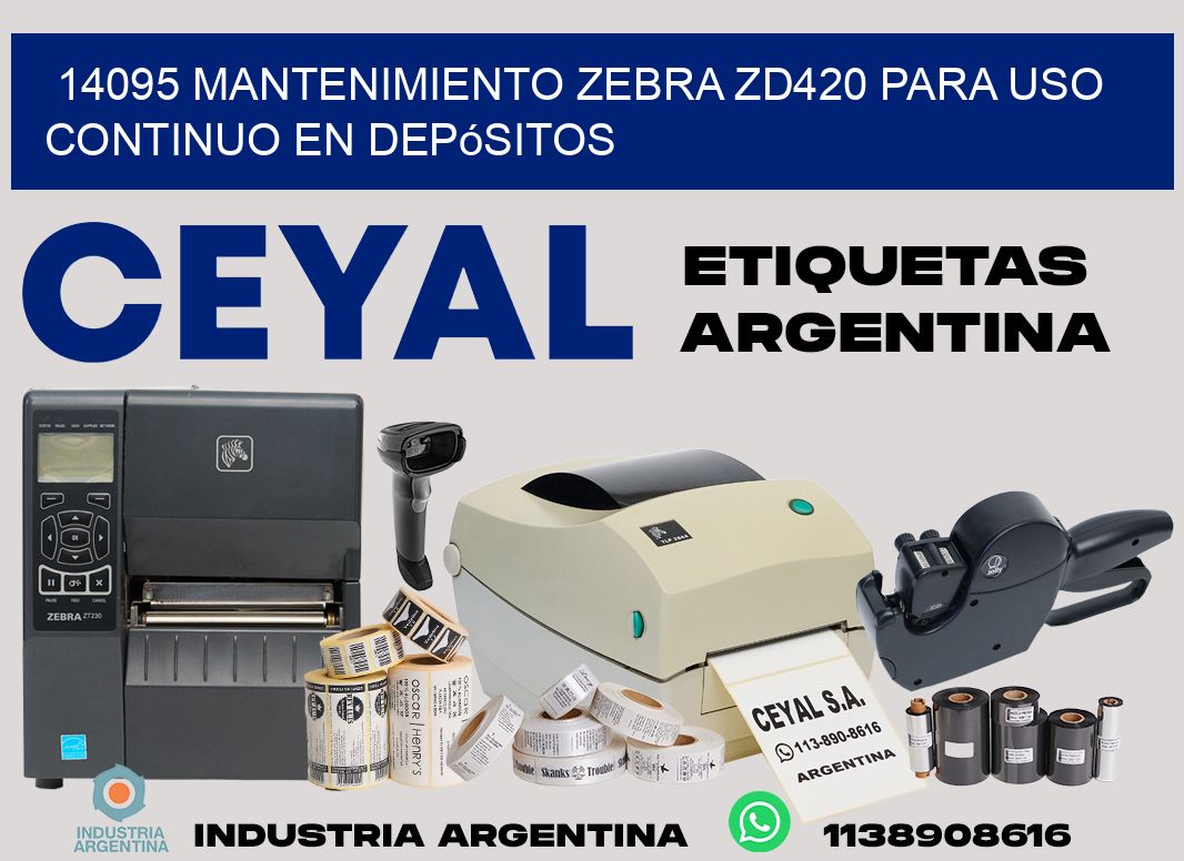 14095 mantenimiento zebra zd420 para uso continuo en depósitos