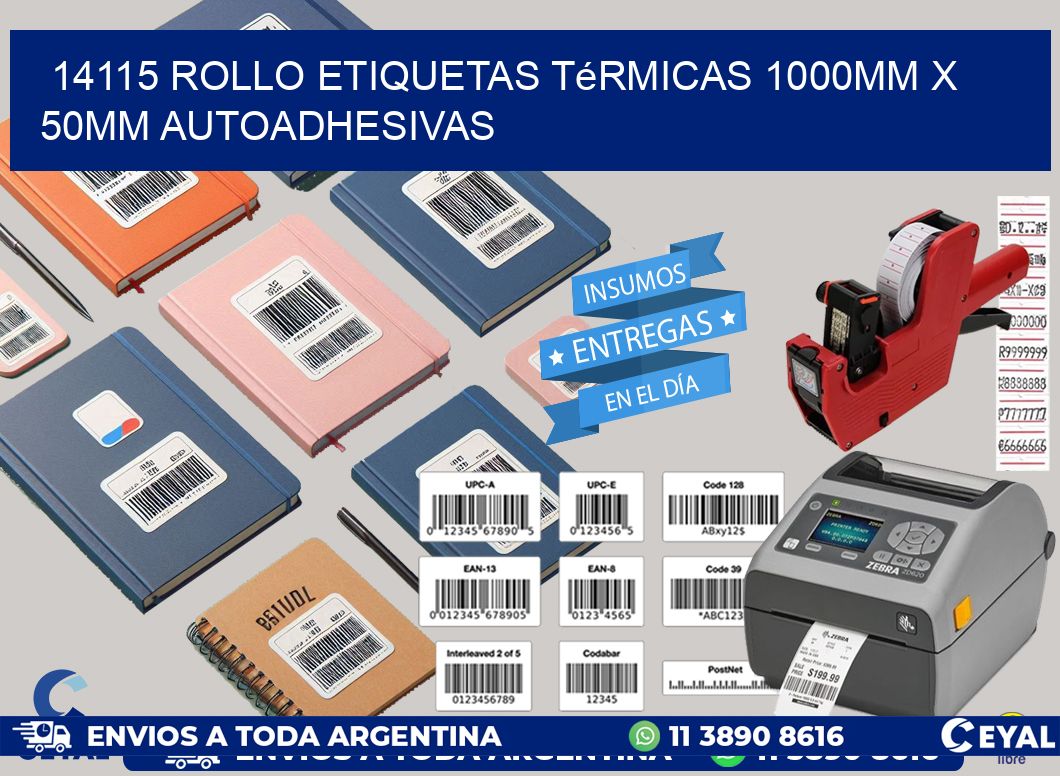 14115 Rollo Etiquetas Térmicas 1000mm X 50mm Autoadhesivas