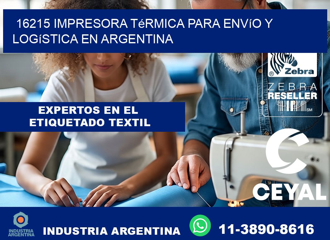 16215 impresora térmica para envío y logística en Argentina