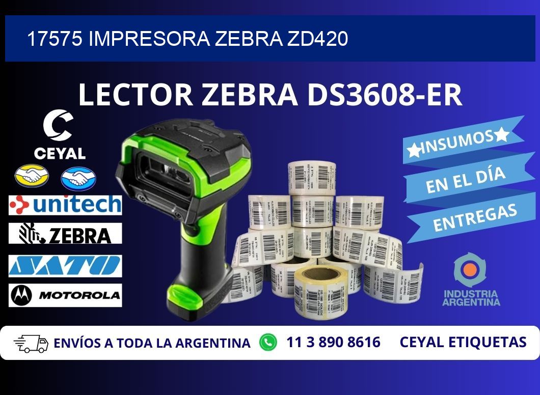 17575 Impresora Zebra ZD420