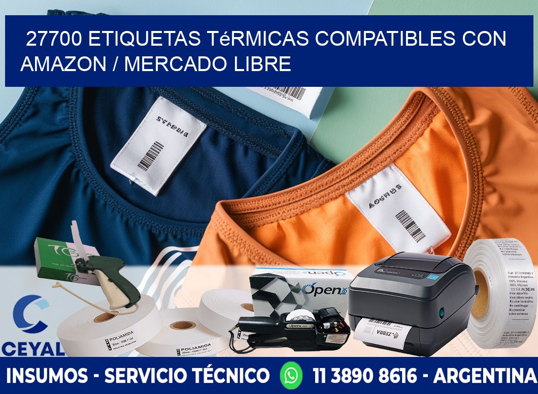 27700 etiquetas térmicas compatibles con Amazon / Mercado Libre