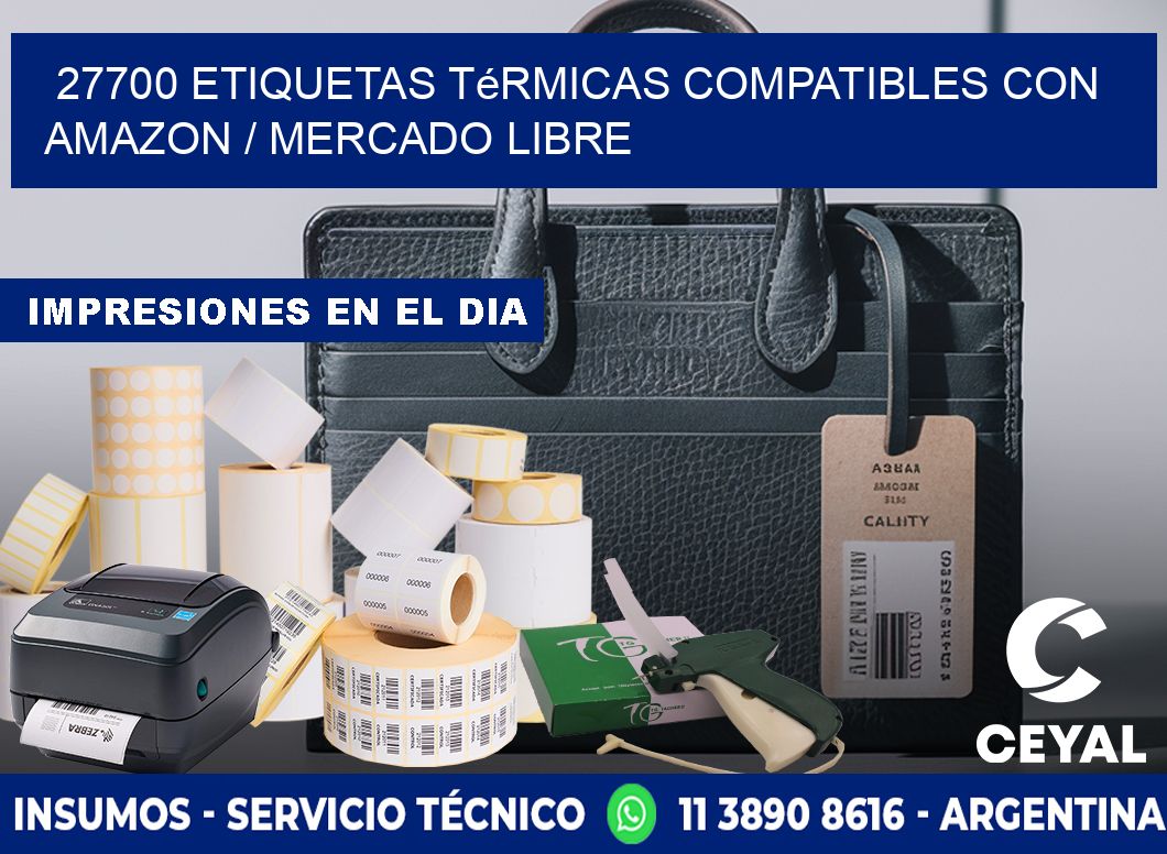 27700 etiquetas térmicas compatibles con Amazon / Mercado Libre
