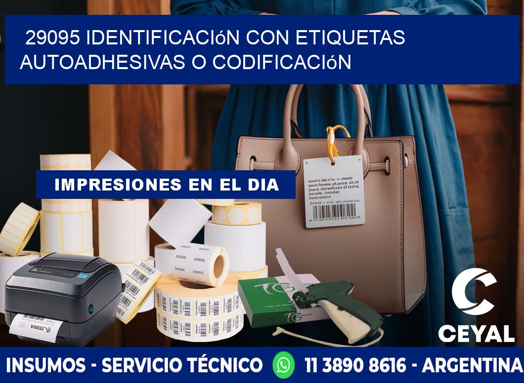 29095 identificación con etiquetas autoadhesivas o codificación