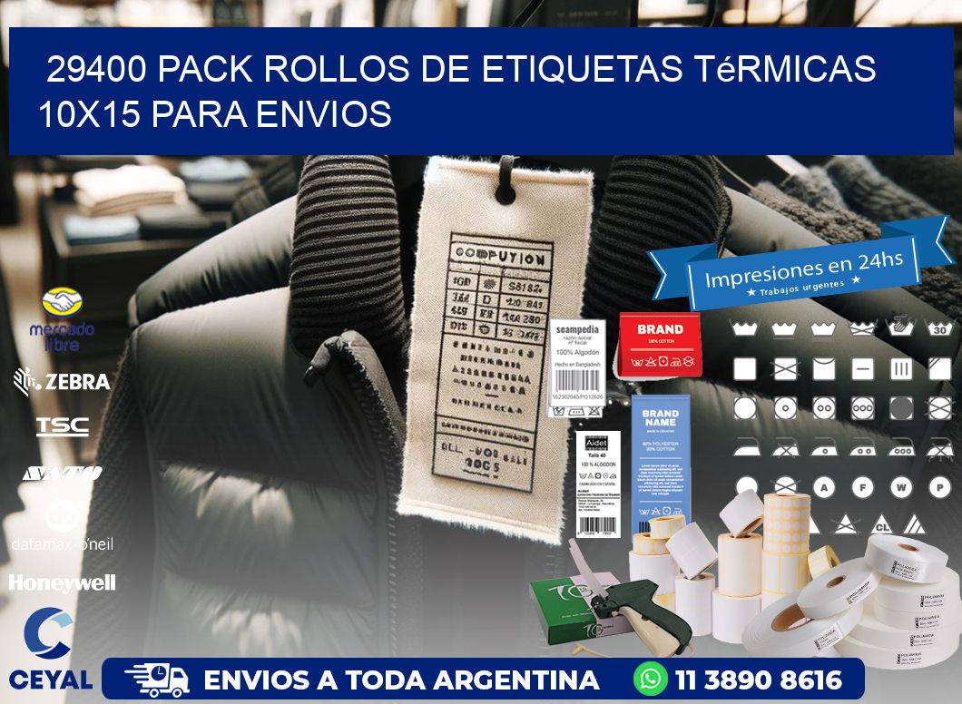 29400 pack rollos de etiquetas térmicas 10x15 para Envios
