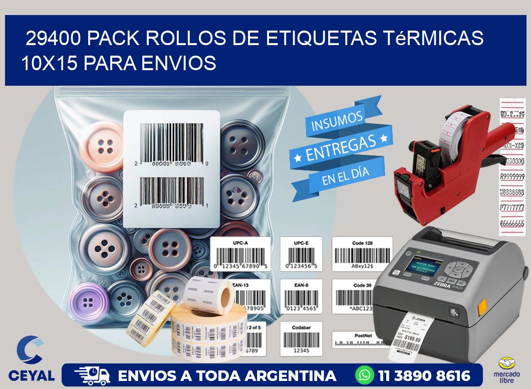 29400 pack rollos de etiquetas térmicas 10x15 para Envios
