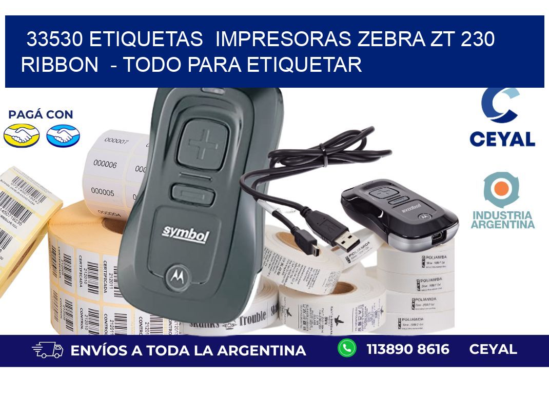 33530 etiquetas  impresoras zebra zt 230 ribbon  - Todo para Etiquetar