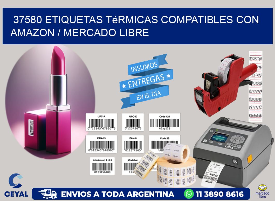 37580 etiquetas térmicas compatibles con Amazon / Mercado Libre