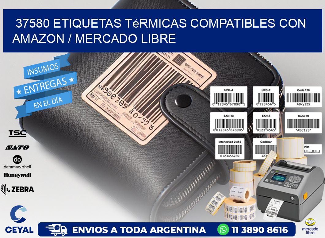 37580 etiquetas térmicas compatibles con Amazon / Mercado Libre