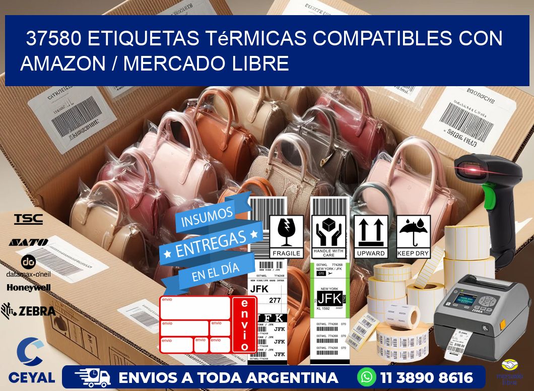 37580 etiquetas térmicas compatibles con Amazon / Mercado Libre