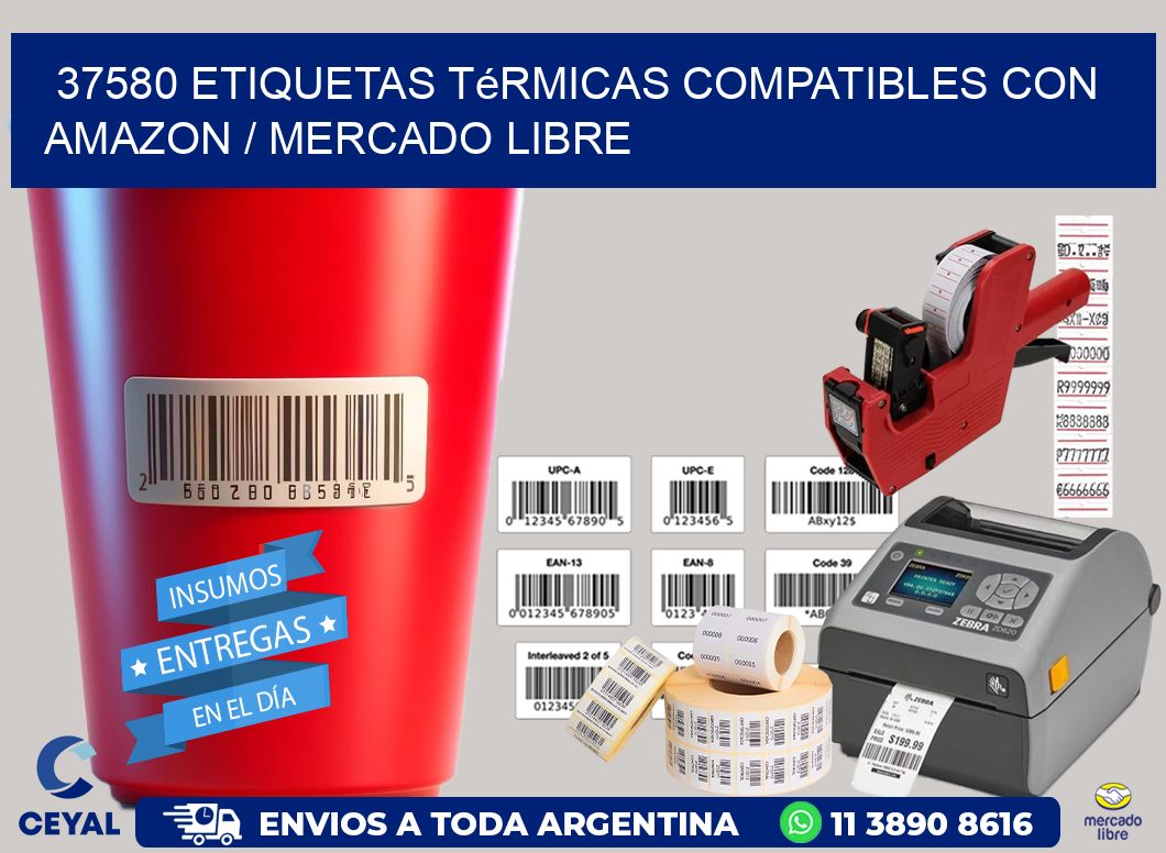 37580 etiquetas térmicas compatibles con Amazon / Mercado Libre