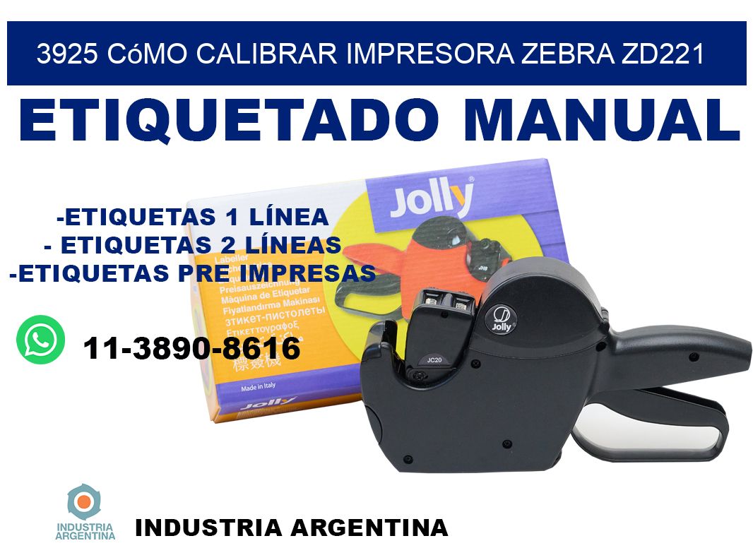3925 cómo calibrar impresora zebra ZD221