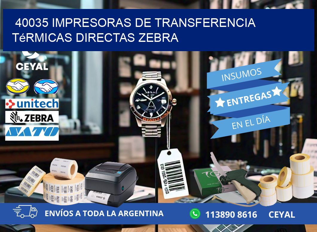 40035 impresoras de Transferencia  térmicas directas zebra