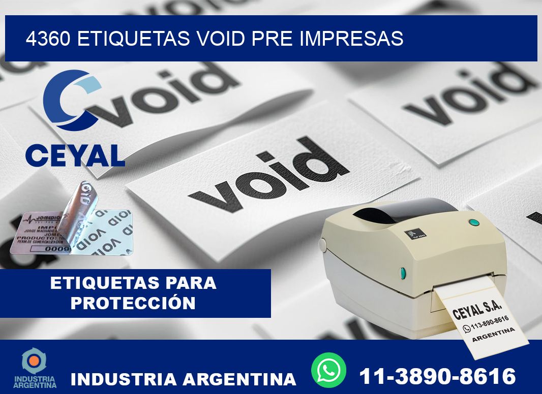 4360 etiquetas void pre impresas