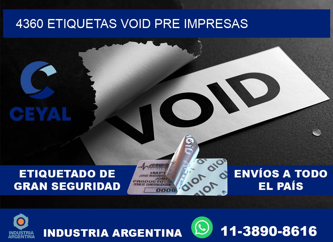 4360 etiquetas void pre impresas