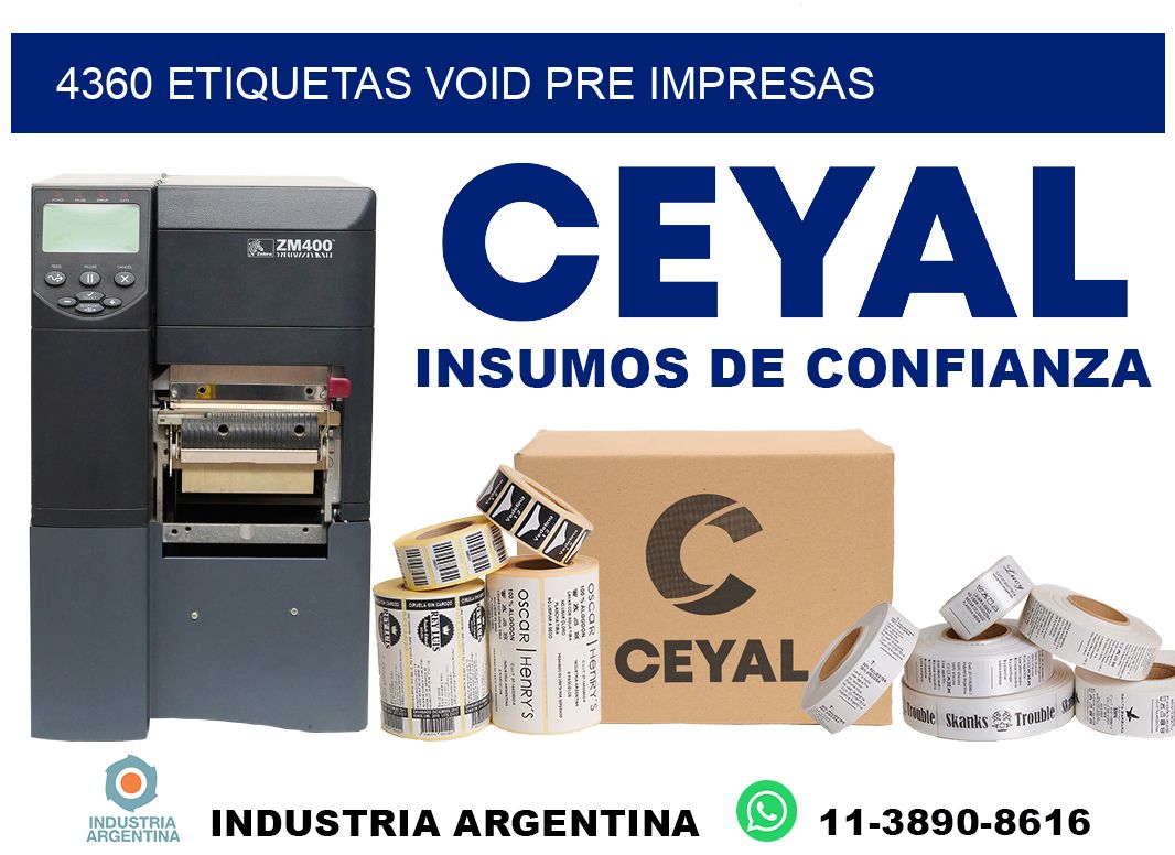 4360 etiquetas void pre impresas