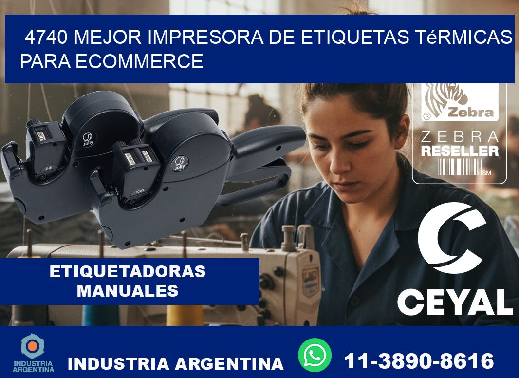 4740 mejor impresora de etiquetas térmicas para ecommerce
