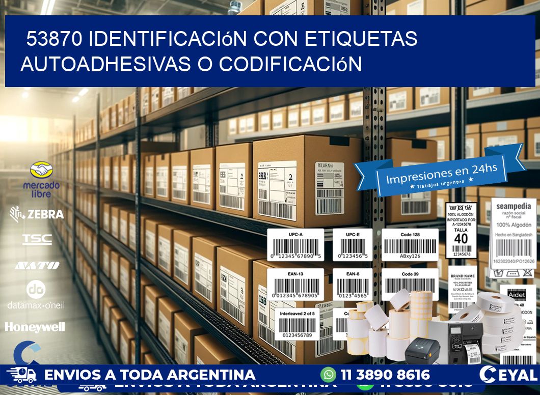 53870 identificación con etiquetas autoadhesivas o codificación