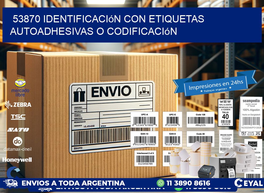 53870 identificación con etiquetas autoadhesivas o codificación