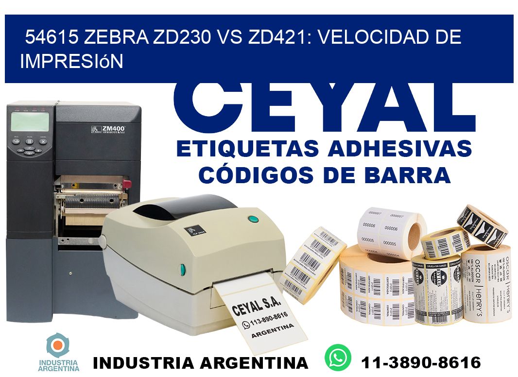54615 Zebra ZD230 vs ZD421: velocidad de impresión