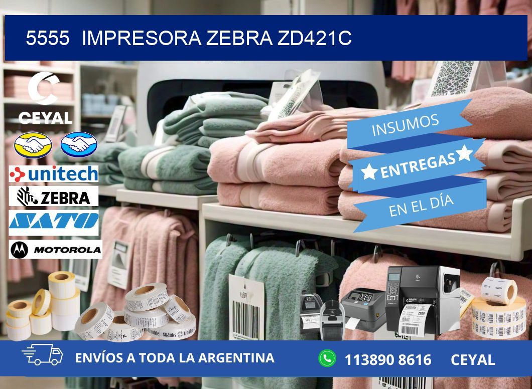 5555  Impresora Zebra zd421c