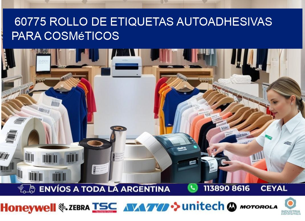 60775 rollo de etiquetas autoadhesivas para cosméticos