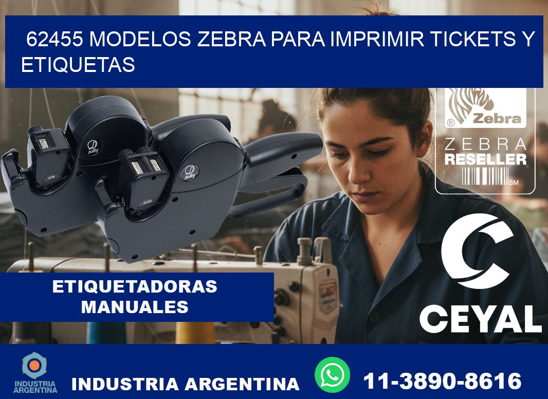 62455 modelos zebra para imprimir tickets y etiquetas