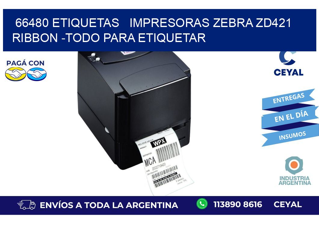 66480 etiquetas   impresoras zebra zd421 ribbon -Todo para Etiquetar