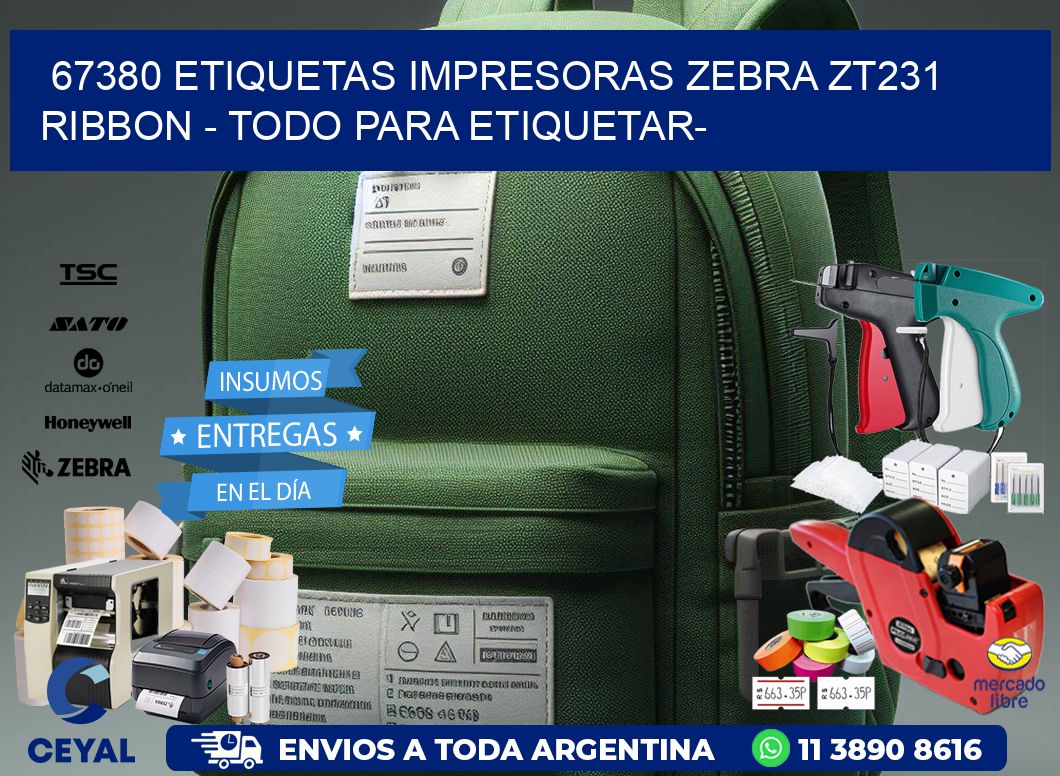 67380 etiquetas impresoras zebra zt231 ribbon – Todo para Etiquetar-