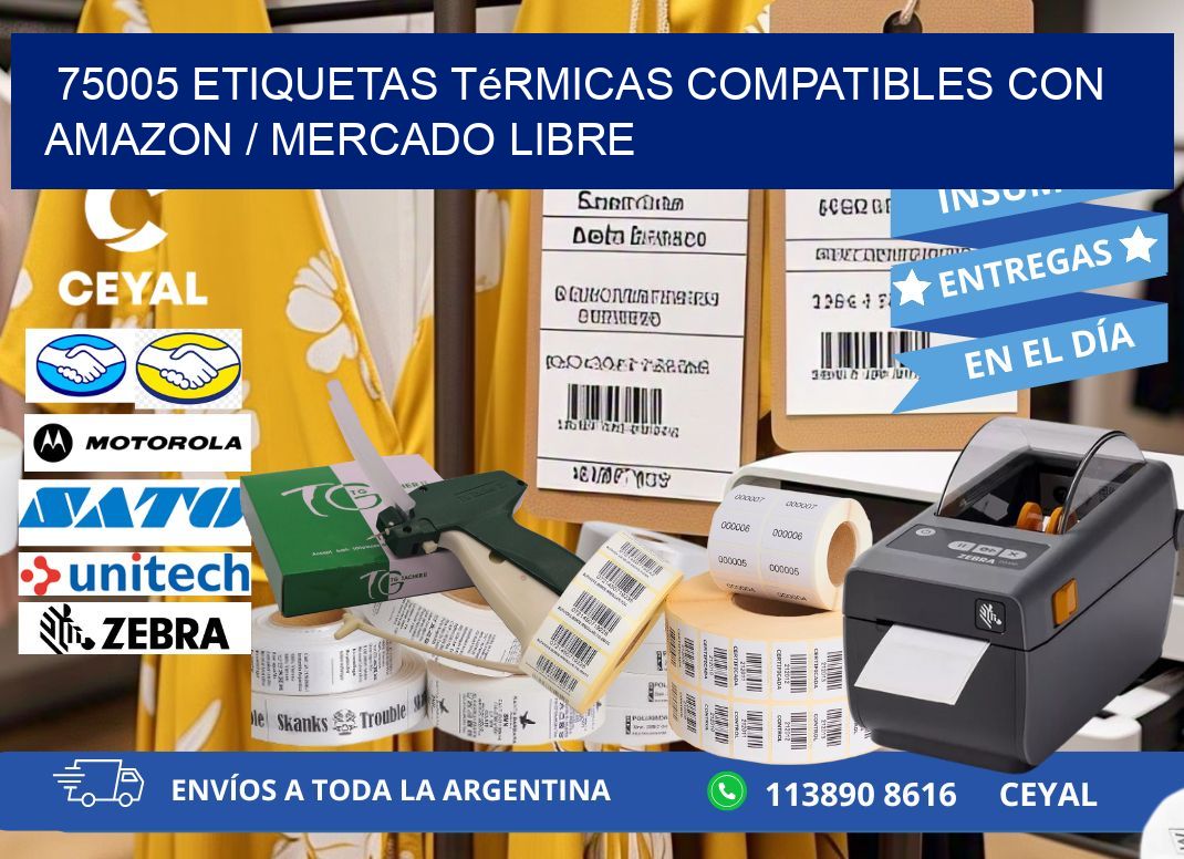 75005 etiquetas térmicas compatibles con Amazon / Mercado Libre