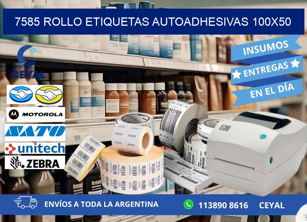 7585 Rollo Etiquetas autoadhesivas 100x50
