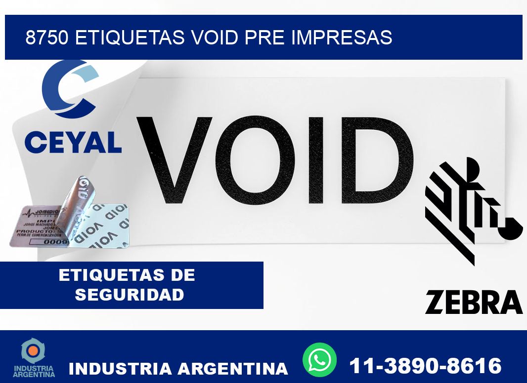 8750 etiquetas void pre impresas