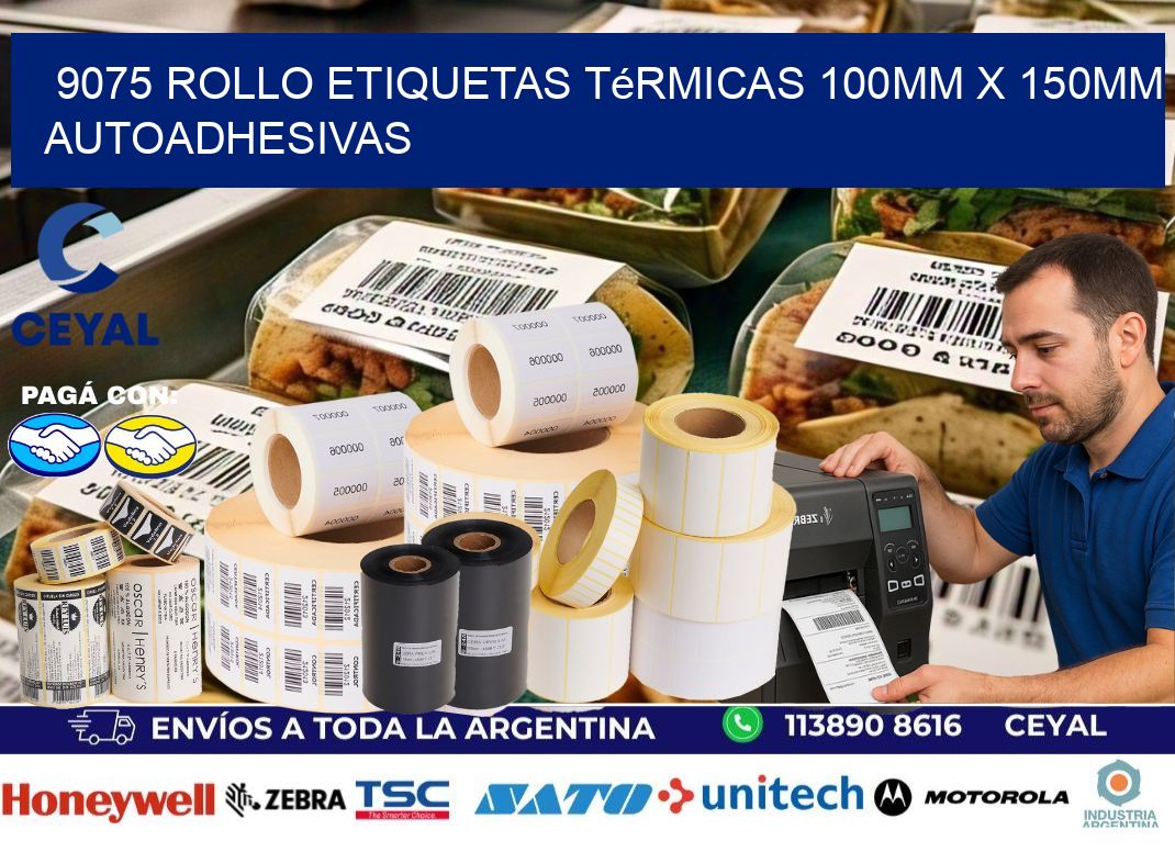 9075 Rollo Etiquetas Térmicas 100mm X 150mm Autoadhesivas