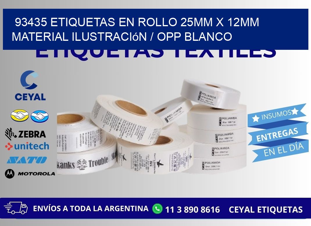 93435 Etiquetas en rollo 25mm x 12mm material Ilustración / OPP Blanco
