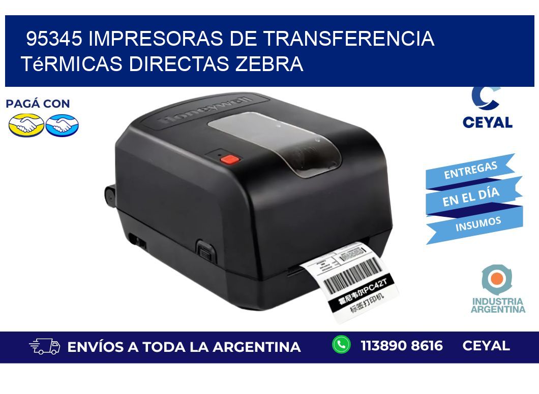 95345 impresoras de Transferencia térmicas directas zebra