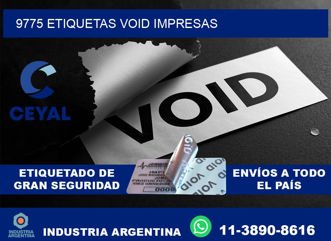 9775 etiquetas void impresas