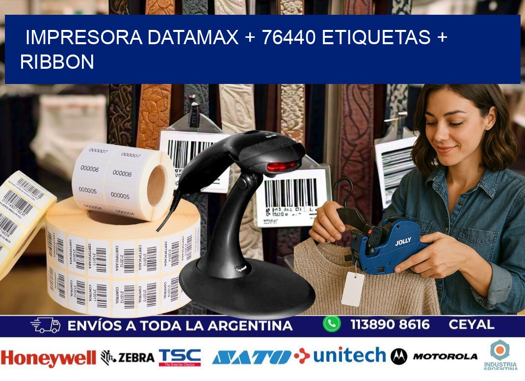 impresora DATAMAX + 76440 etiquetas + ribbon
