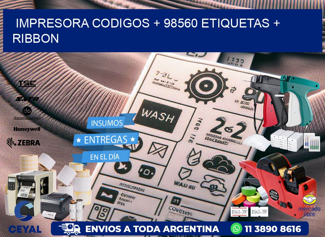 impresora codigos + 98560 etiquetas + ribbon