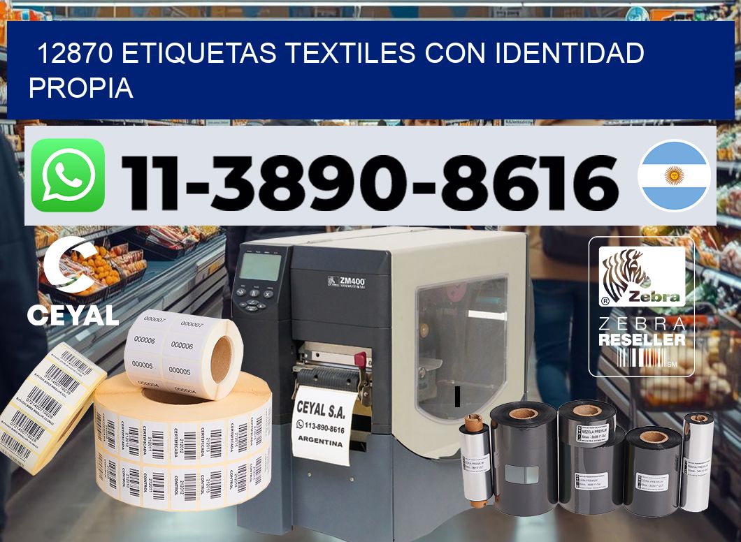 12870 Etiquetas textiles con identidad propia