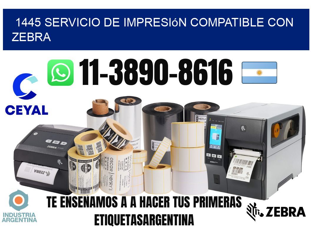 1445 Servicio de impresión compatible con Zebra