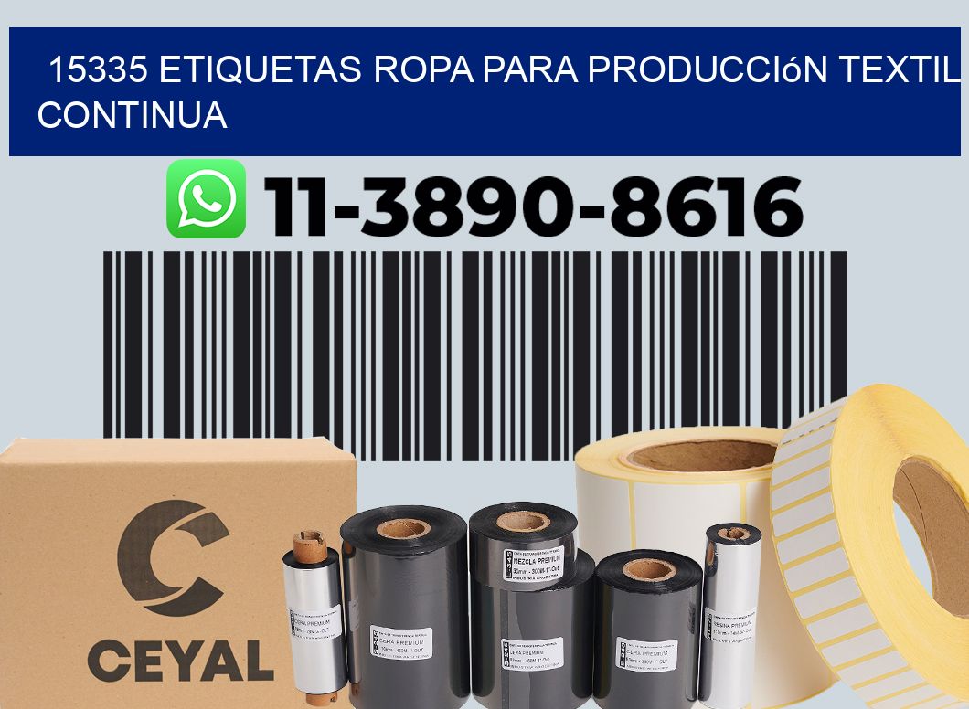 15335 Etiquetas ropa para producción textil continua