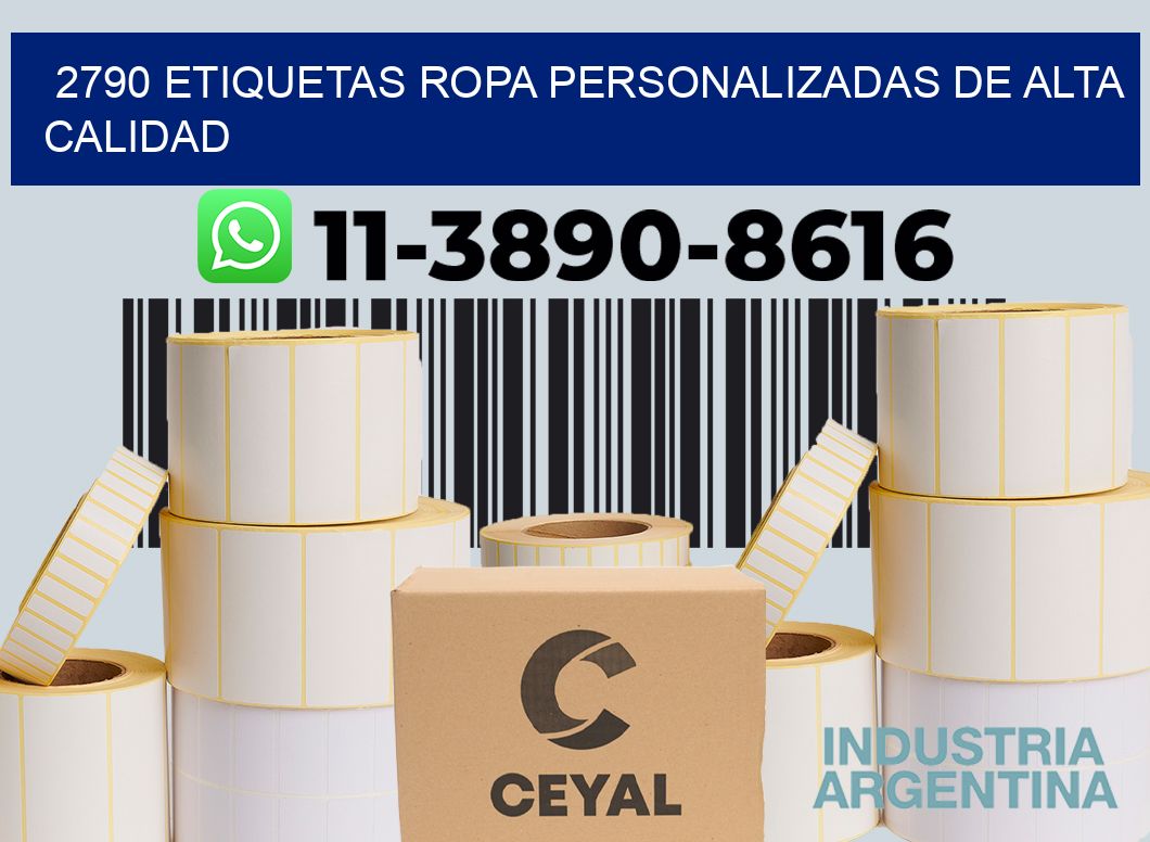 2790 Etiquetas ropa personalizadas de alta calidad