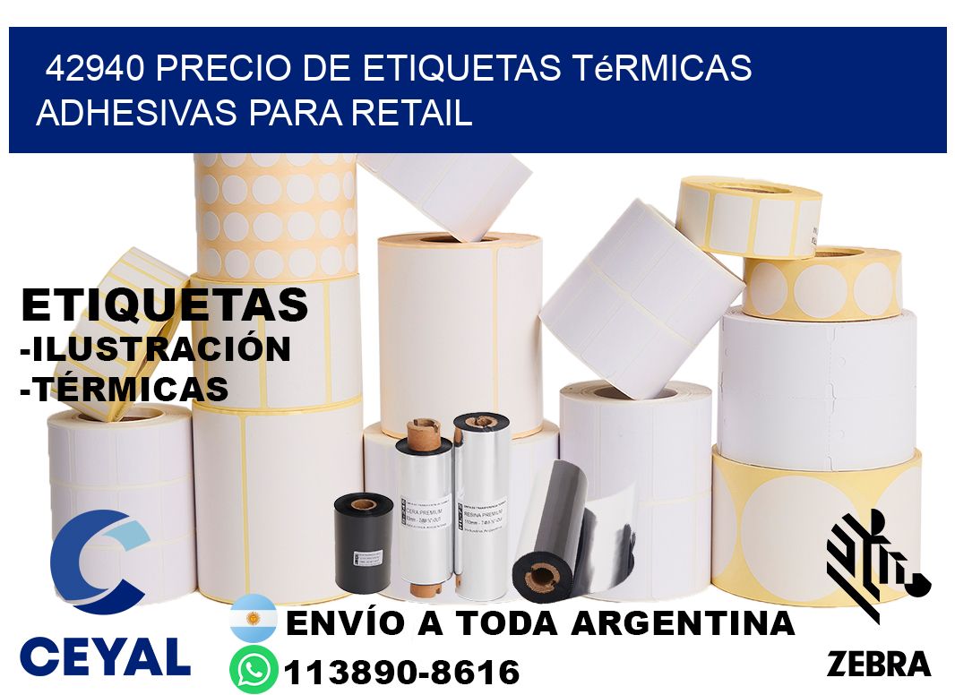42940 precio de etiquetas térmicas adhesivas para retail