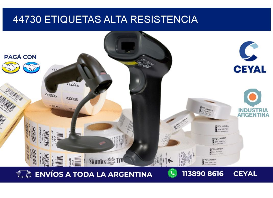44730 etiquetas alta resistencia