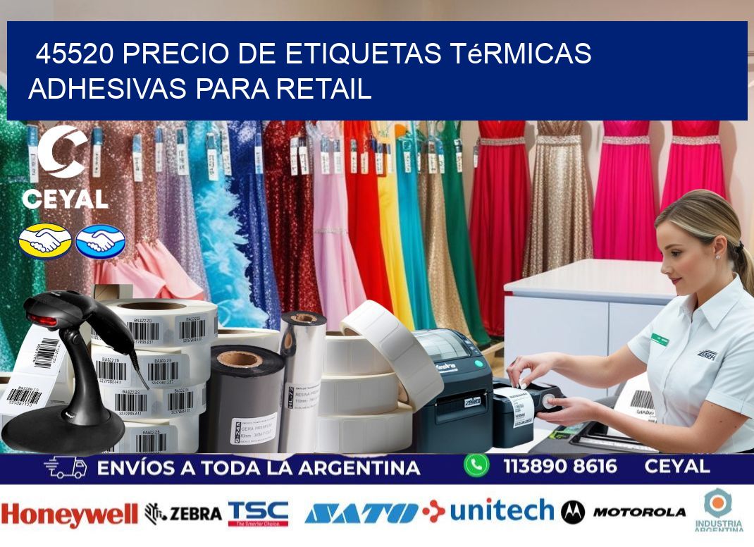45520 precio de etiquetas térmicas adhesivas para retail