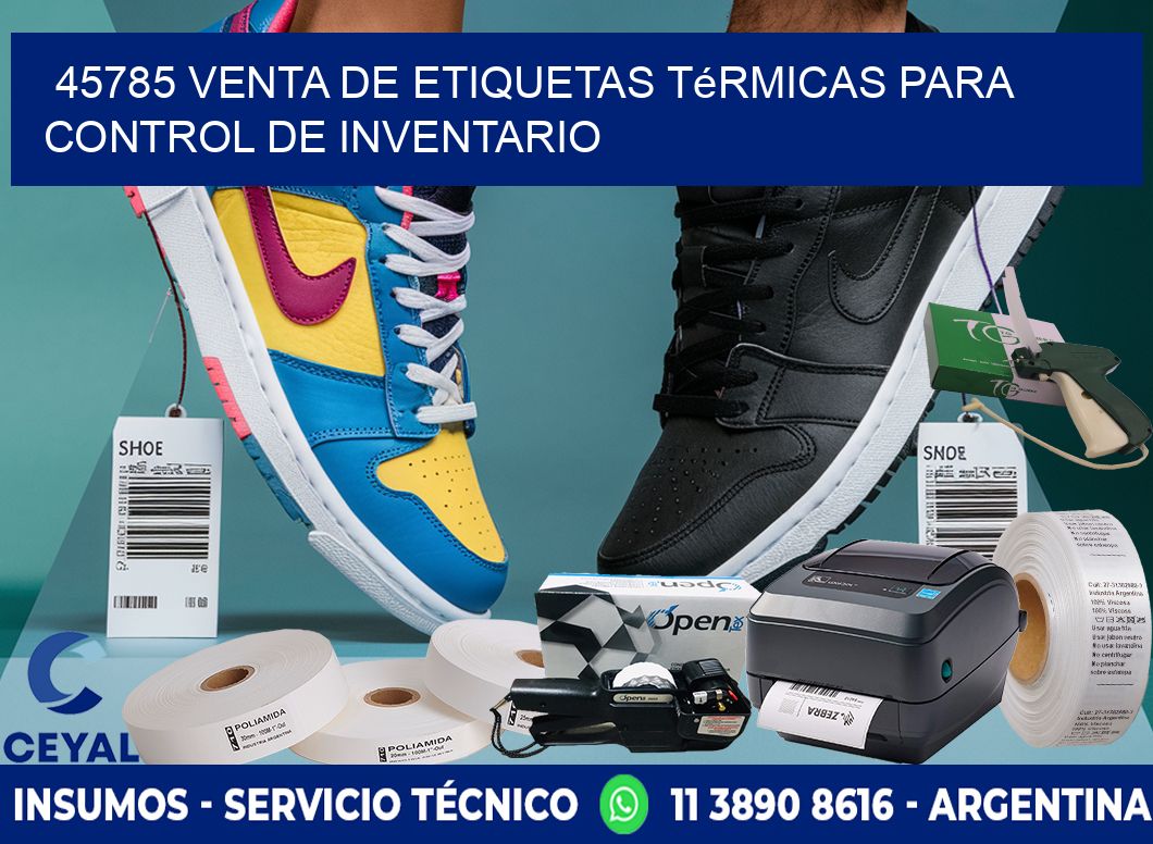 45785 venta de etiquetas térmicas para control de inventario