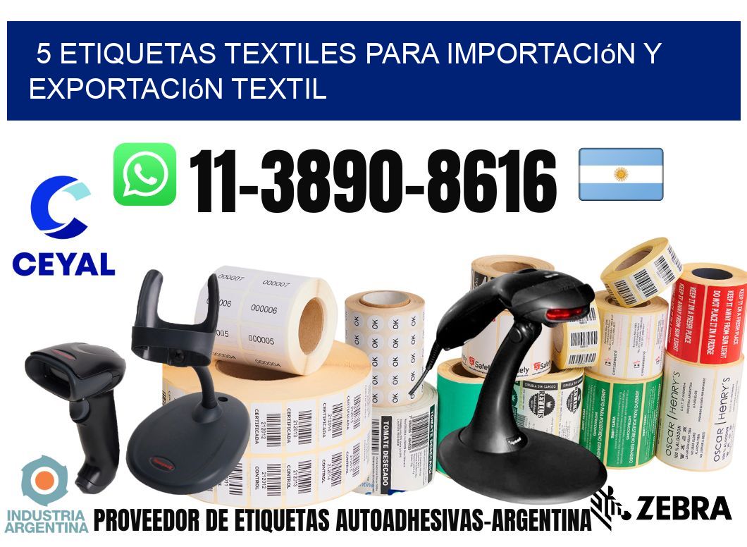5 Etiquetas textiles para importación y exportación textil