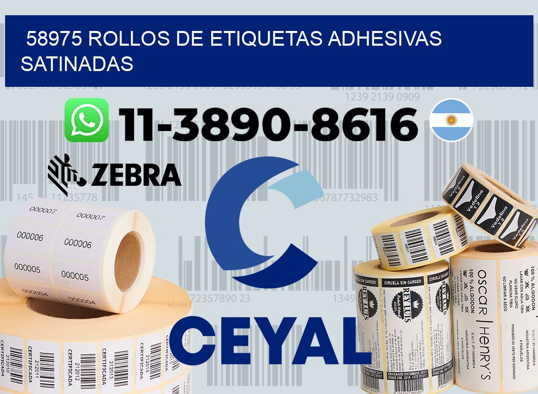 58975 rollos de etiquetas adhesivas satinadas