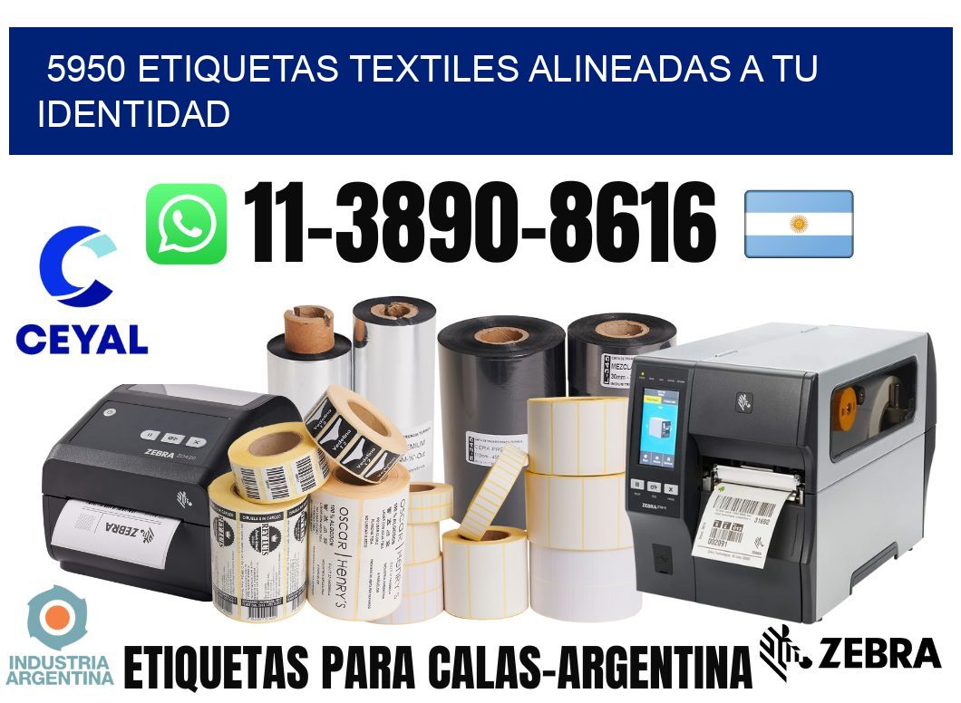 5950 Etiquetas textiles alineadas a tu identidad
